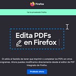 Cómo editar PDFs gratis con Firefox