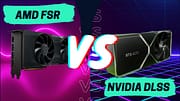 Diferencia entre FSR y DLSS
